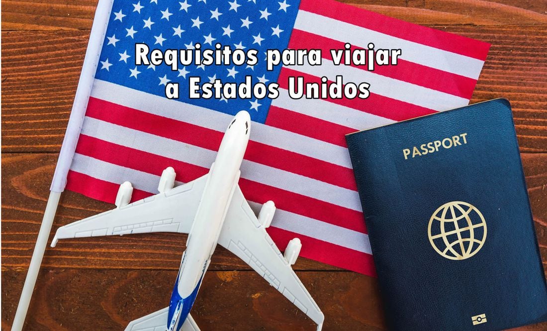 cazar melodía comestible Requisitos para viajar desde México a Estados Unidos por avión en 2023
