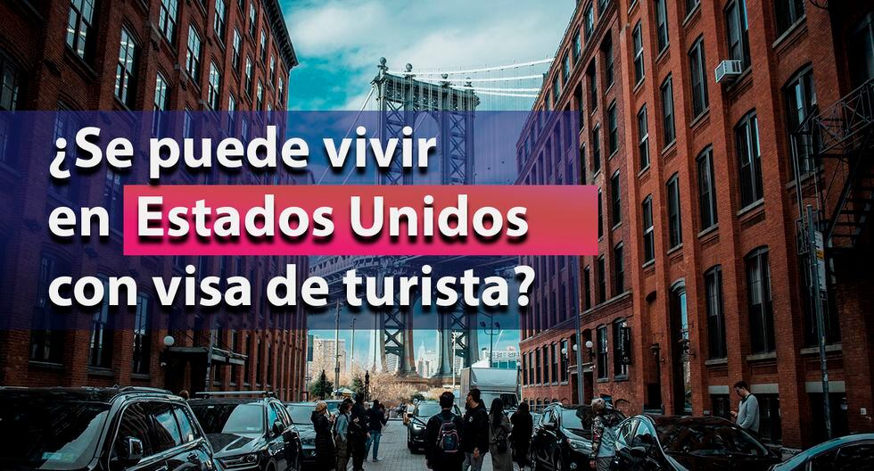 ¿se Puede Vivir En Estados Unidos Con Visa De Turistaemk 7845